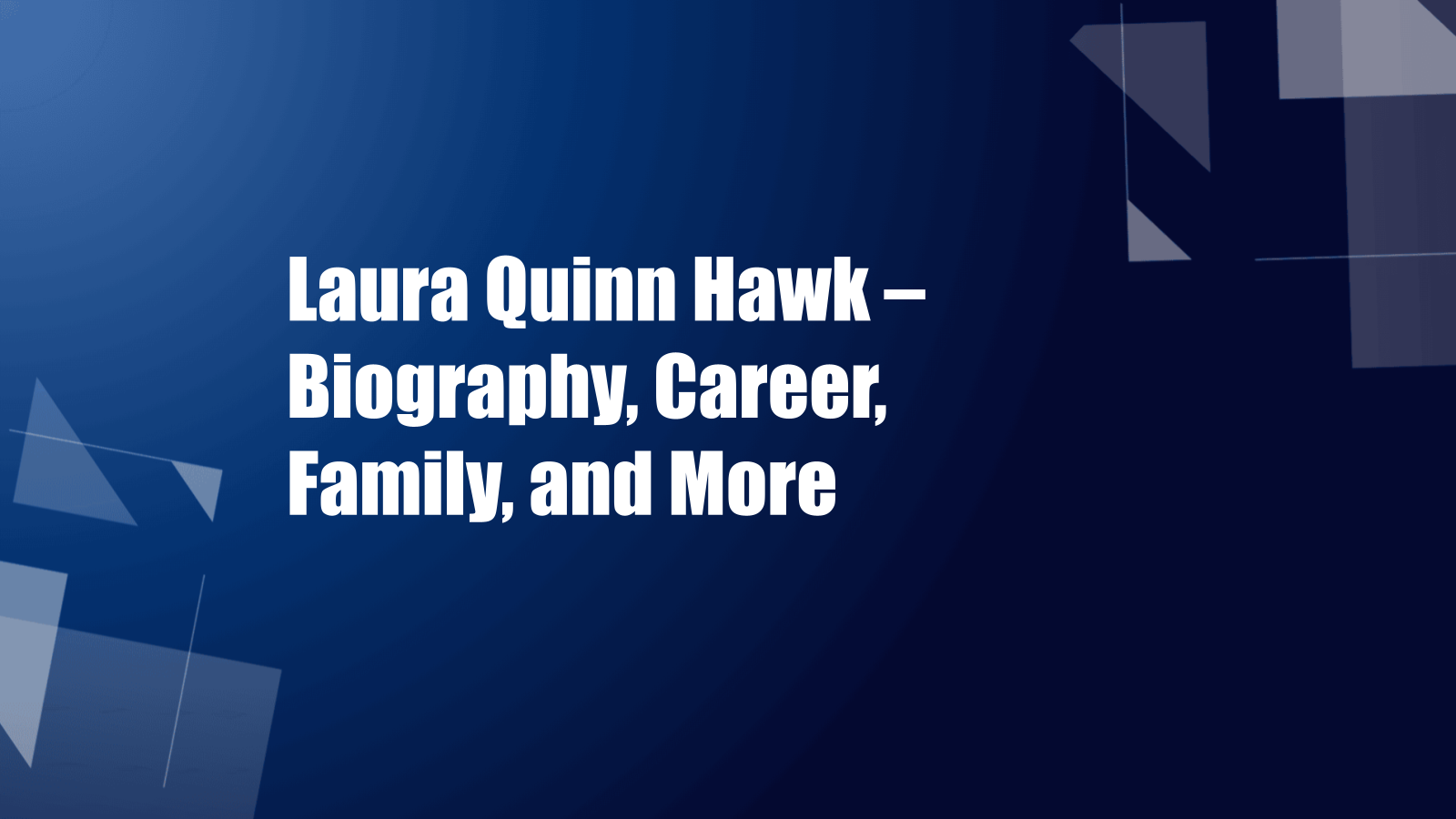 laura quinn hawk
